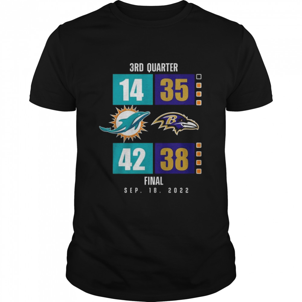 Miami Dolphins vs Baltimore Ravens 3rd quarter Finals Sep 18 2022 shirt Classic Men's T-shirt