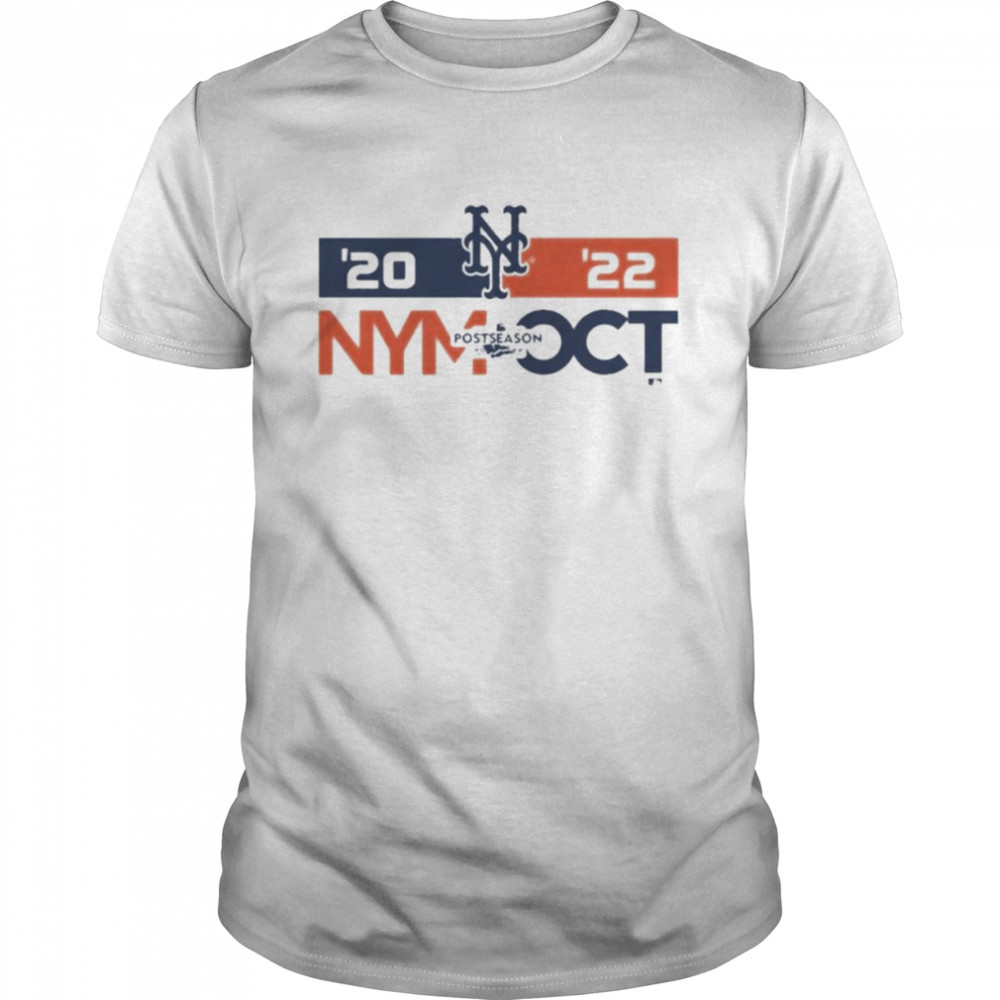 Mlb New York Mets 2022 Postseason NYM OCT shirt Classic Men's T-shirt