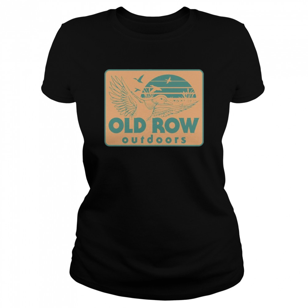 Old row outdoors duck hunt shirt Classic Women's T-shirt