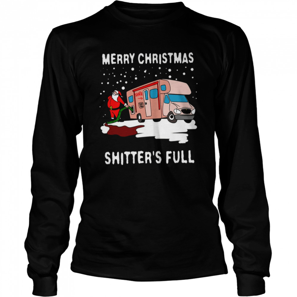 shitters full merry christmas shirt long sleeved t shirt
