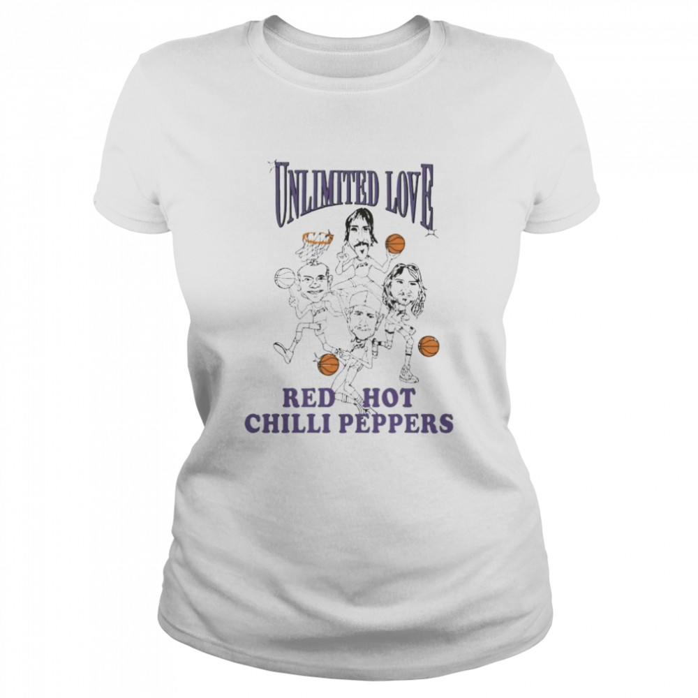 Unlimited love red hot chili peppers basketball shirt Classic Womens T-shirt
