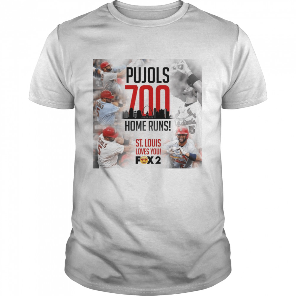 Albert Pujols 700 Home Runs St Louis Lovs you shirt Classic Men's T-shirt