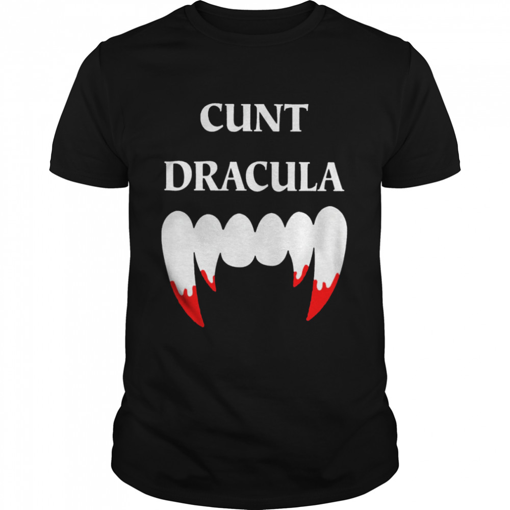 Cunt Dracula shirt Classic Men's T-shirt