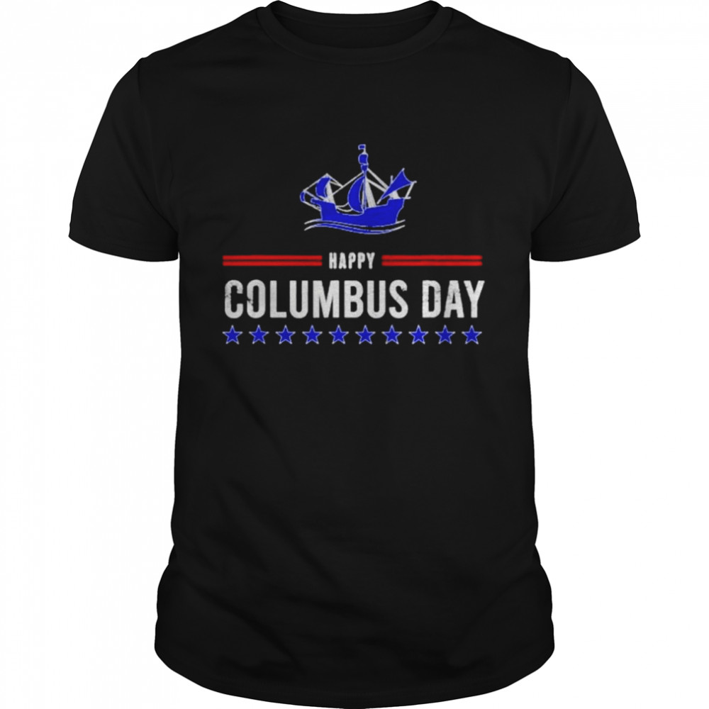 Happy columbus day christopher columbus shirt Classic Men's T-shirt