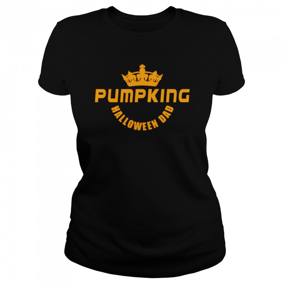 pumpking halloween dad shirt classic womens t shirt
