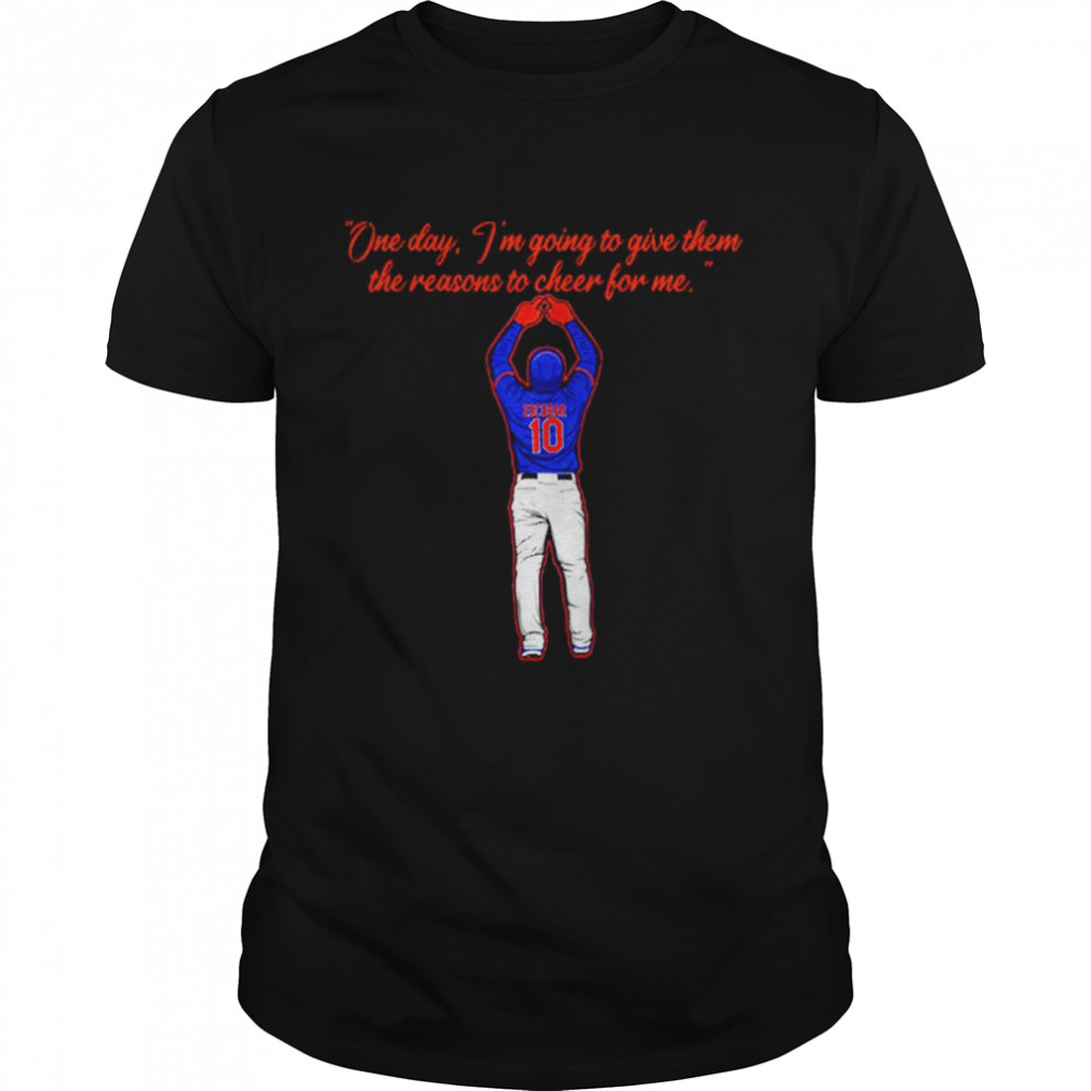 Eduardo Escobar one day I’m going to give them the reasons to cheer for me shirt Classic Men's T-shirt