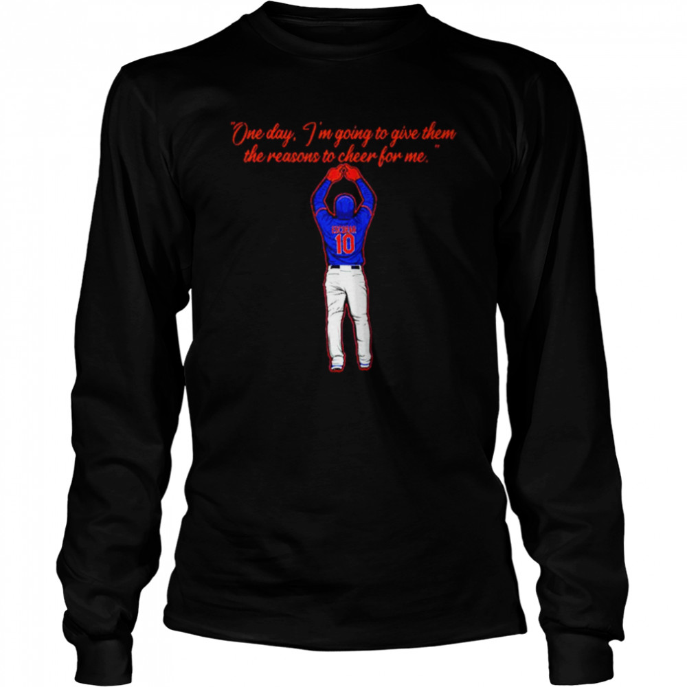 Eduardo Escobar one day I’m going to give them the reasons to cheer for me shirt Long Sleeved T-shirt