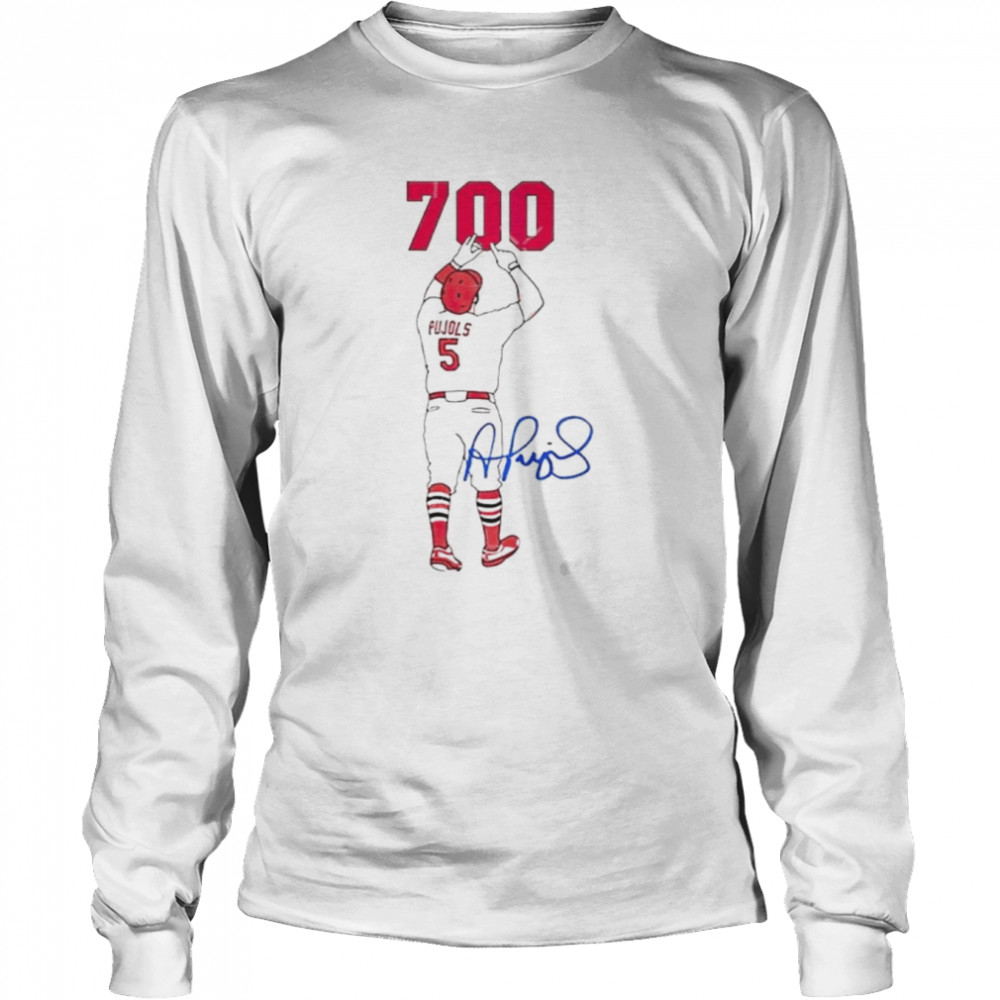 Albert Pujols 700 Hr shirt, hoodie, sweater and v-neck t-shirt