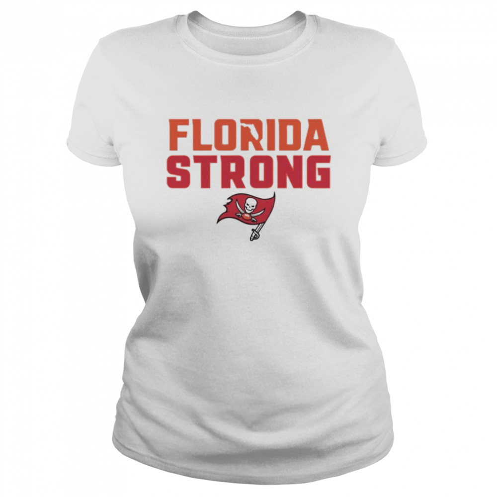 Tampa Bay Buccaneers Florida Strong shirt Classic Women's T-shirt