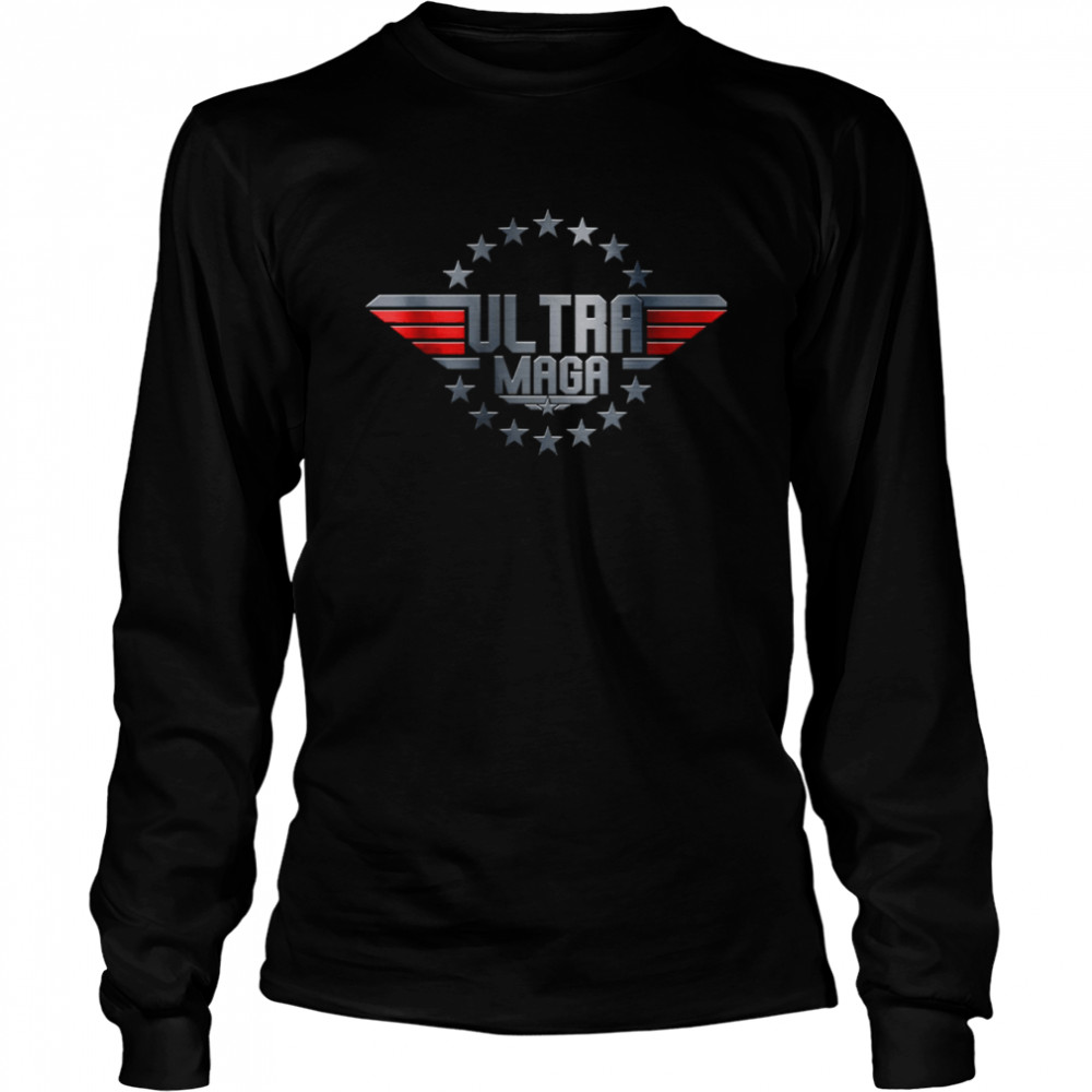 Ultra Maga Top Gun Logo shirt Long Sleeved T-shirt