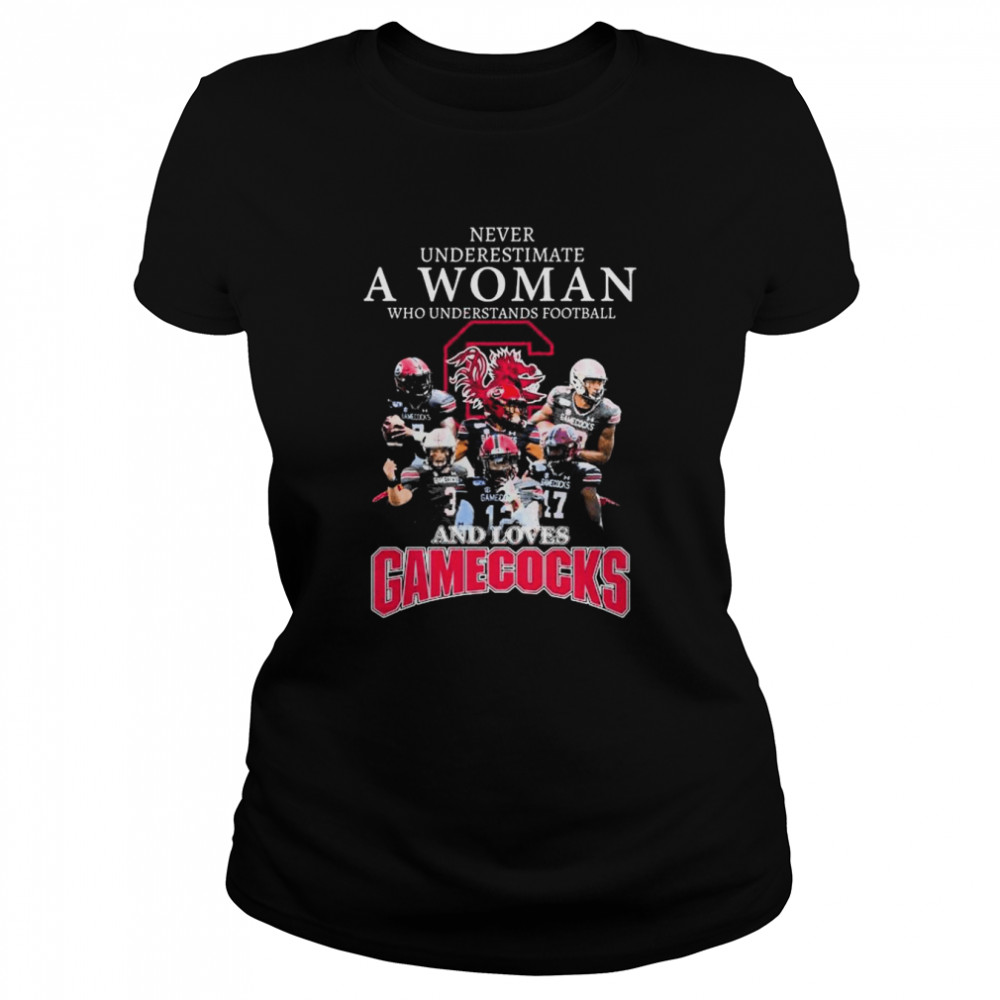 Never underestimate a woman who understands football and loves South Carolina Gamecocks 2022 shirt Classic Women's T-shirt