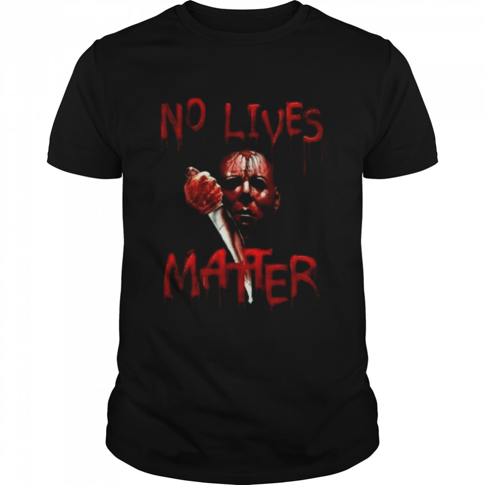 No Lives Matter Halloween shirt Classic Men's T-shirt