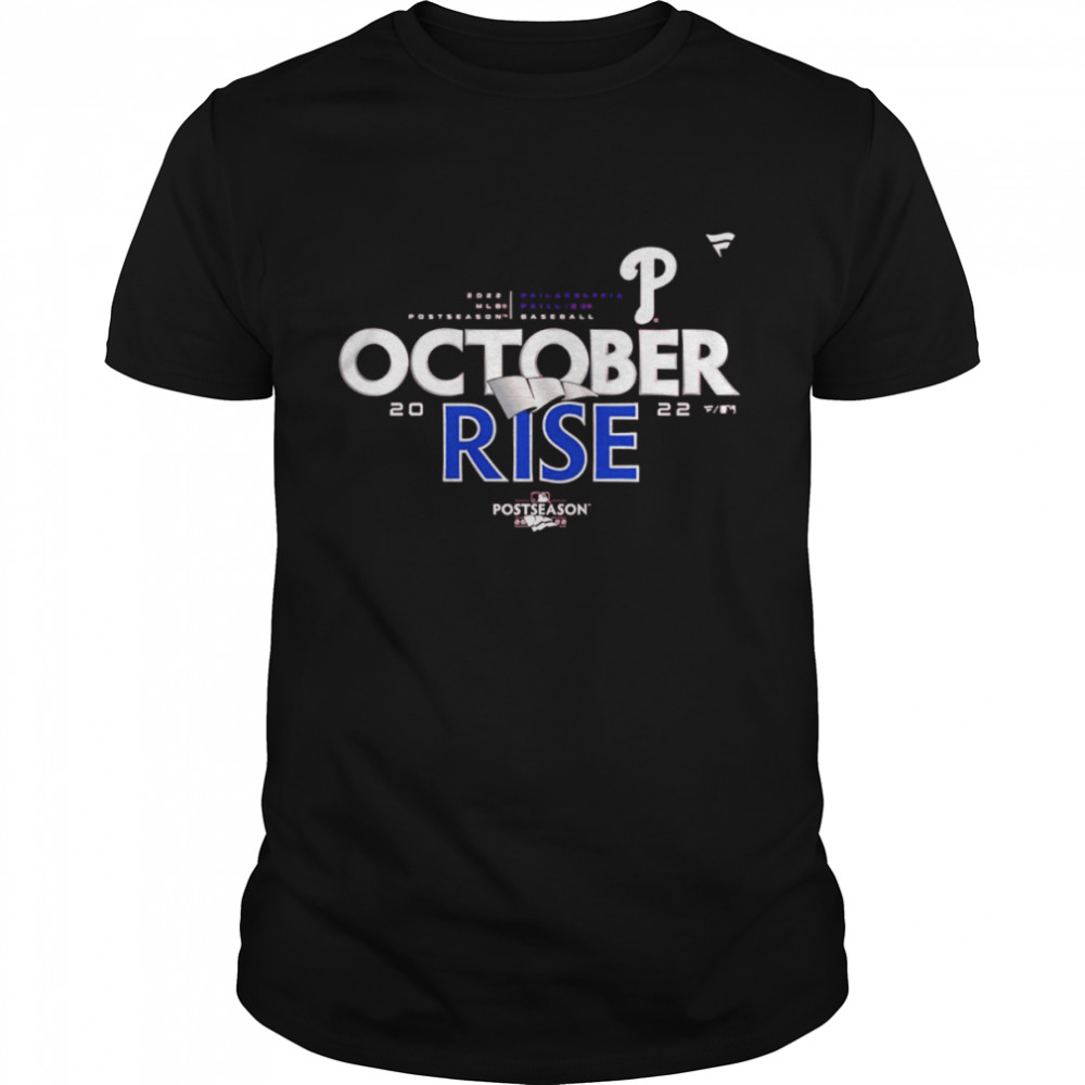 Philadelphia Phillies 2022 Postseason October rise shirt Classic Men's T-shirt