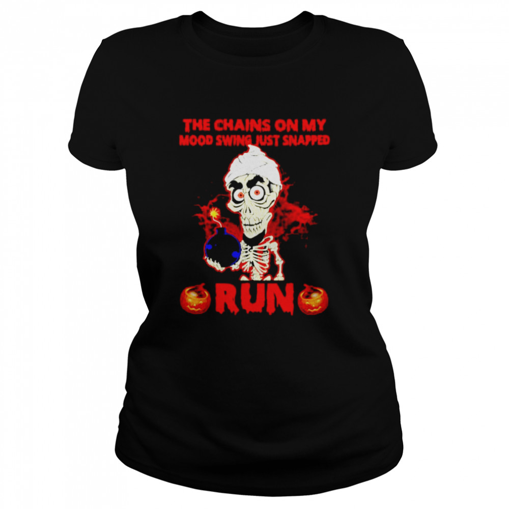 Skeleton the chains on my mood swing just snapped run shirt Classic Women's T-shirt