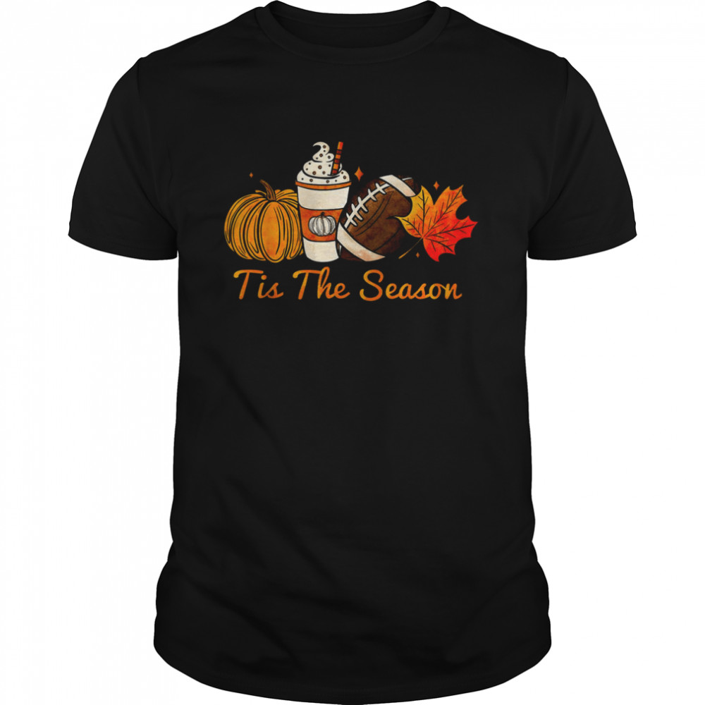 Tis The Season Thanksgiving Leaf Pumpkin Spice Football Fall Funny Thanksgiving T-Shirt