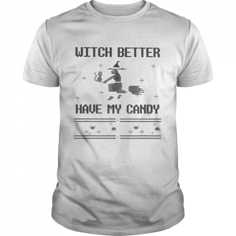 Witch better have my candy Christmas shirt Classic Men's T-shirt