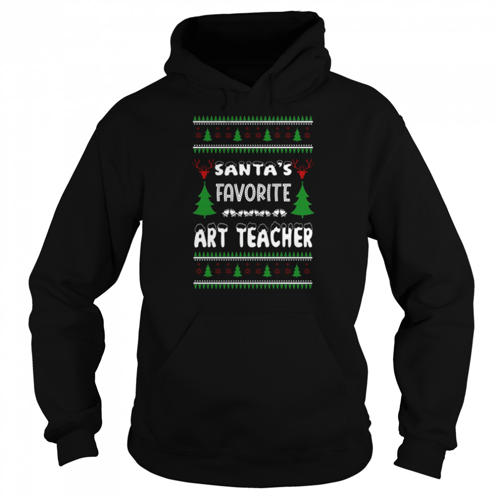 Santa’s Favorite Art Teacher chritmas shirt Unisex Hoodie