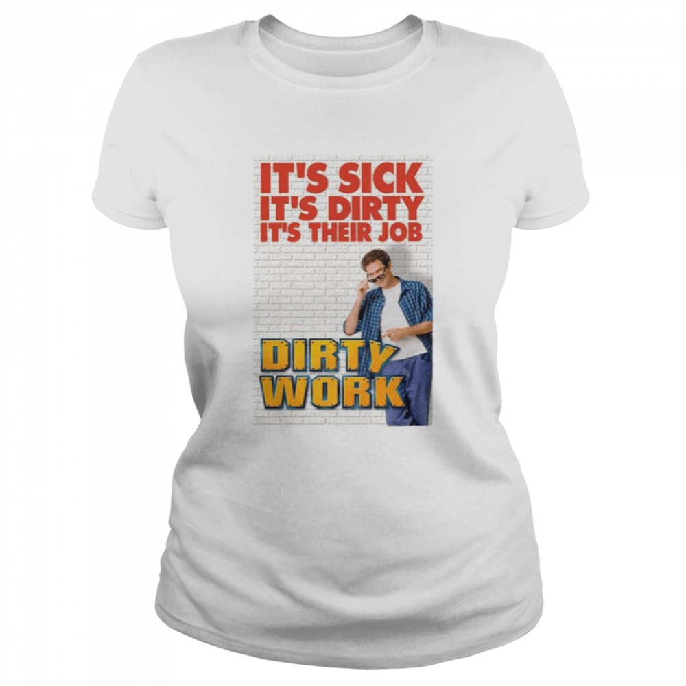Trick Donald It’s Sick It’s Dirty shirt Classic Women's T-shirt
