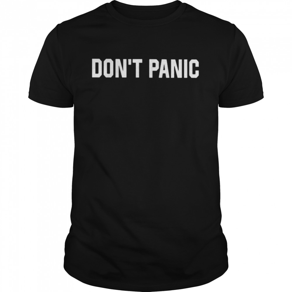 Don’t Panic 2022 tee shirt Classic Men's T-shirt