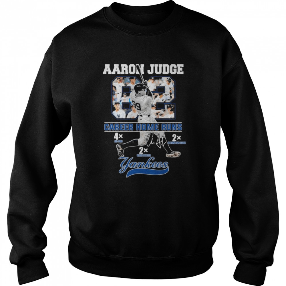 Aaron Judge 62 Career Home Runs New York Yankees signature shirt Unisex Sweatshirt