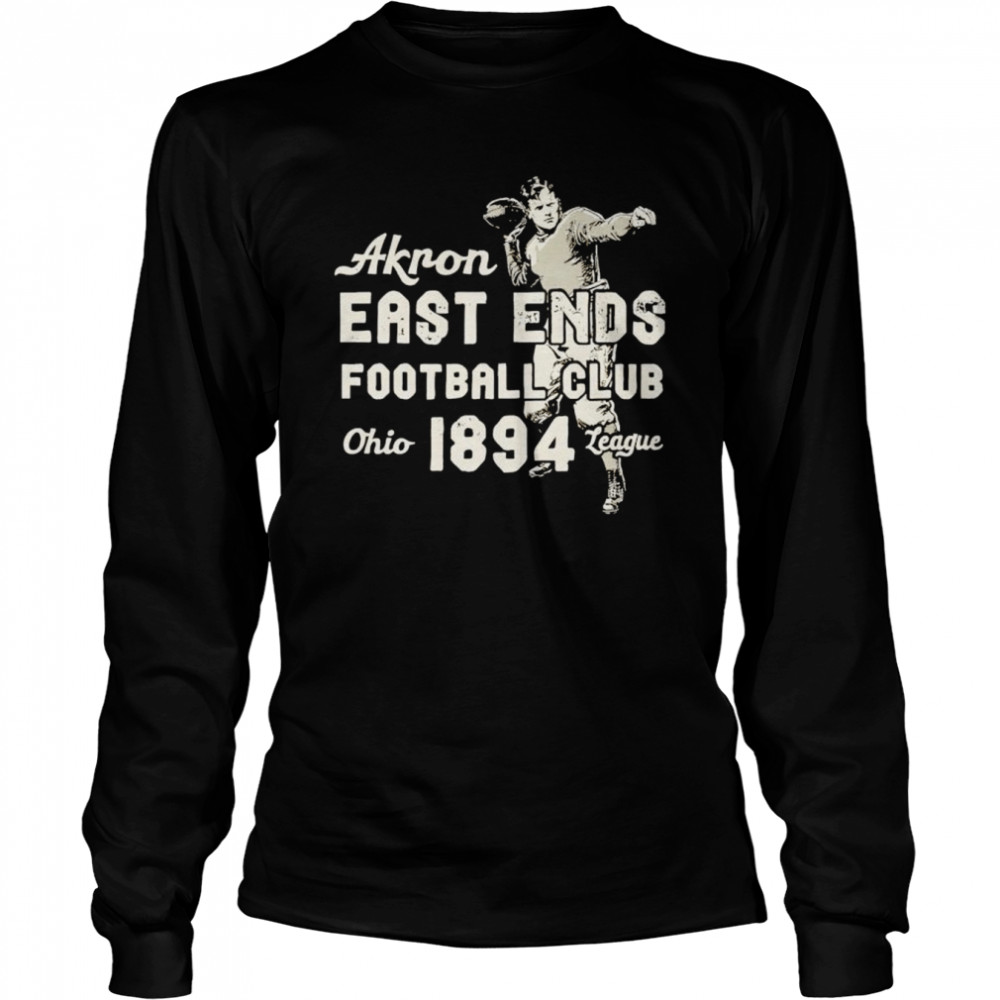 Akron East Ends football club Ohio 1894 league shirt Long Sleeved T-shirt