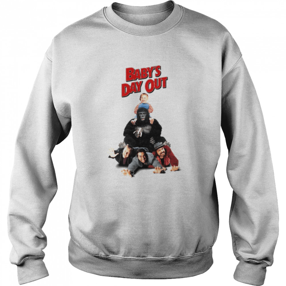 Baby’s Day Out shirt Unisex Sweatshirt