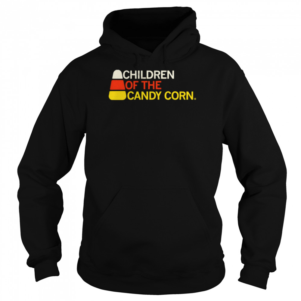 Children of the Candy Corn shirt Unisex Hoodie
