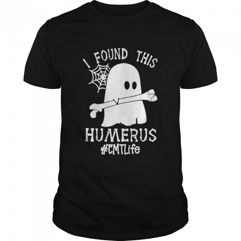 Ghost I found this Femurus #EMT Life Halloween shirt Classic Men's T-shirt