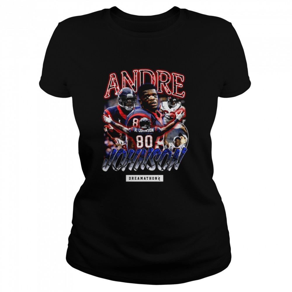 Vintage Andre Johnson Dreams Aj Houston shirt Classic Women's T-shirt