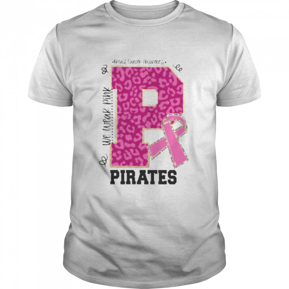 We wear Pink Breast cancer awareness Pirates Football shirt Classic Men's T-shirt