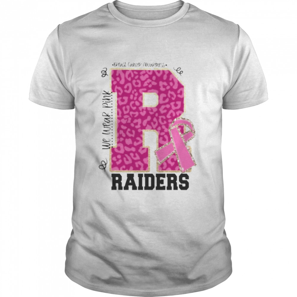 We wear Pink Breast cancer awareness Raiders Football shirt Classic Men's T-shirt