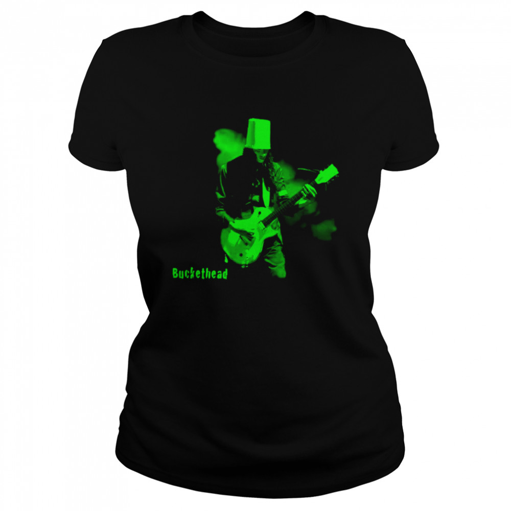 Welcome To Bucketheadland Green shirt Classic Women's T-shirt