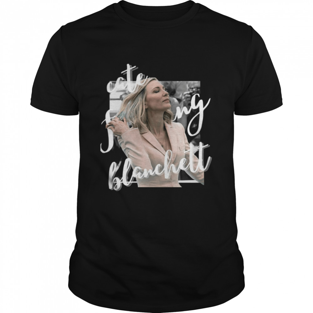 Graphic Cate Effin Blanchett For Fans shirt Classic Men's T-shirt