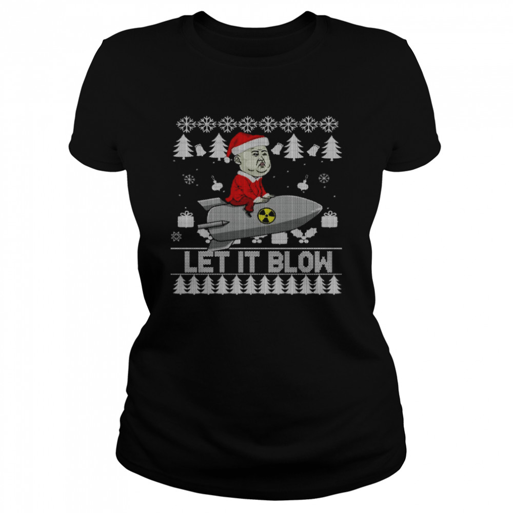 Ugly Let it blow Christmas shirt Classic Women's T-shirt