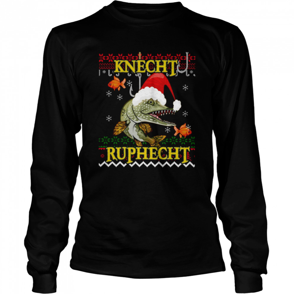 Ugly Servant Ruphecht Christmas shirt Long Sleeved T-shirt