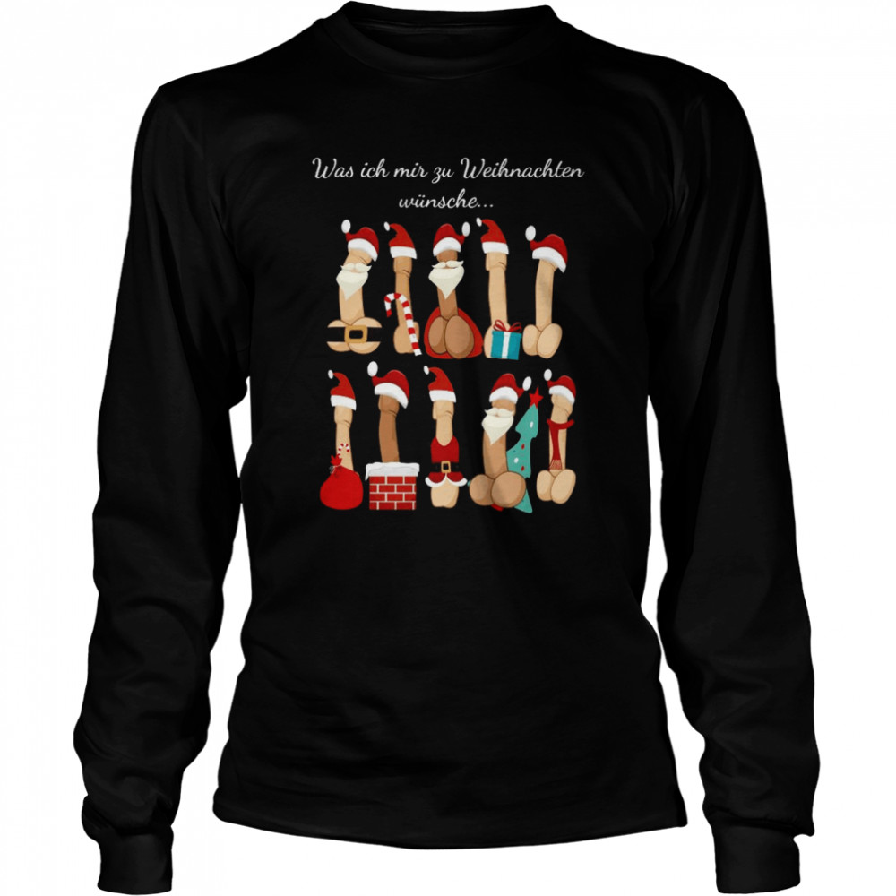 Ugly What I Wish for Christmas shirt Long Sleeved T-shirt
