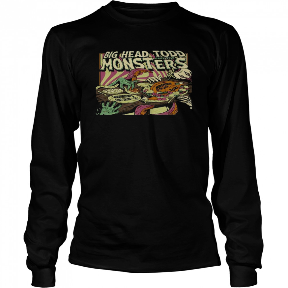 Big Head Todd And The Monsters Fort Collins Nov 26 2022 Long Sleeved T-shirt
