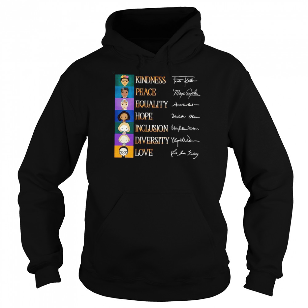 Ruth Bader Ginsburg kindness peace equality hope inclusion diversity love signatures 2022 shirt Unisex Hoodie