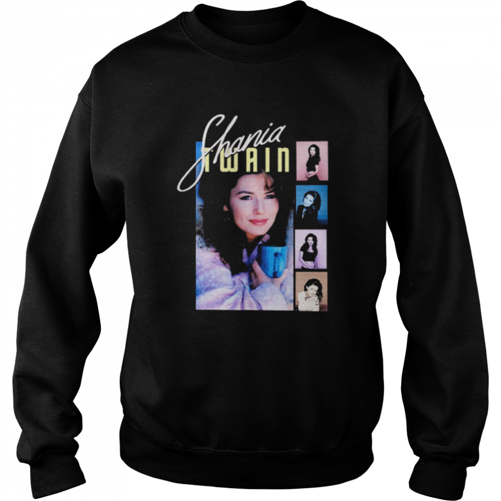 Shania Twain Collage Men Wo Idea shirt Unisex Sweatshirt