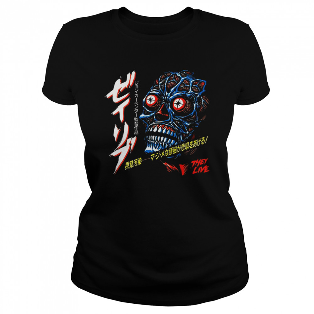 They Live 1988 Japanese Scary Movie shirt Classic Women's T-shirt