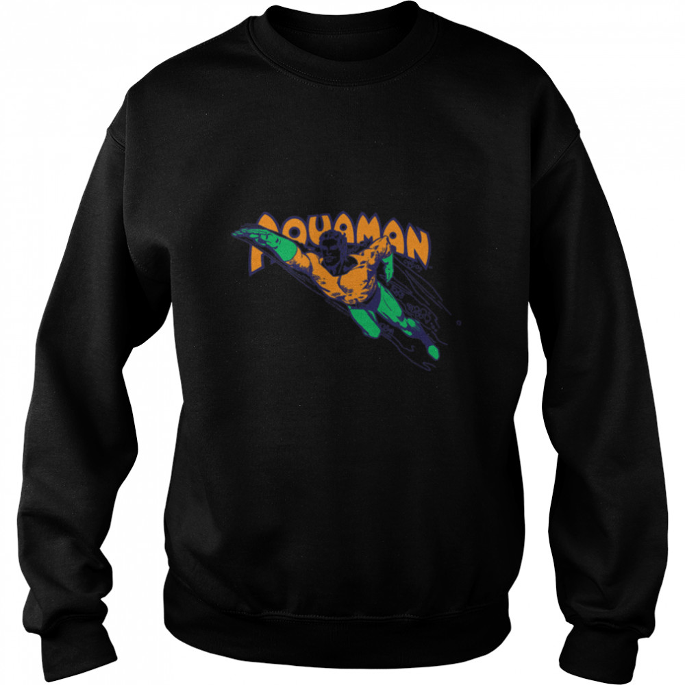 Aquaman Swim Through T- B07KPVHVP4 Unisex Sweatshirt