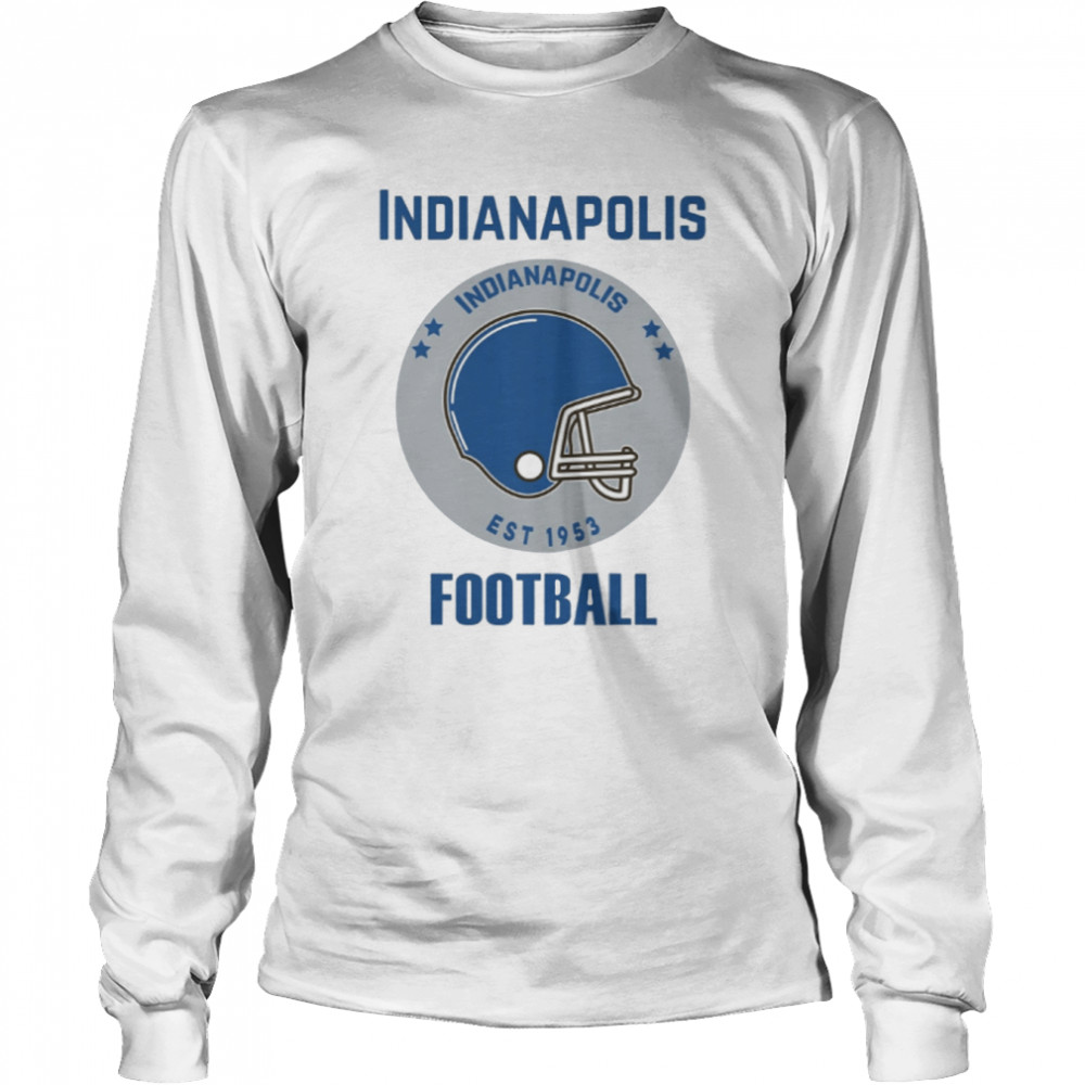 Indianapolis Football Indianapolis Sunday Football shirt Long Sleeved T-shirt