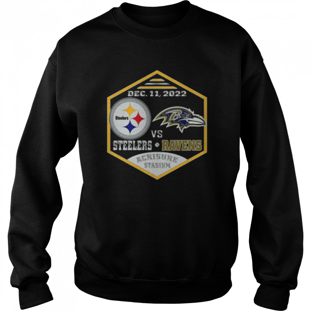 Pittsburgh Steelers Vs Baltimore Ravens Dec 11 2022 Acrisure Stadium Unisex Sweatshirt