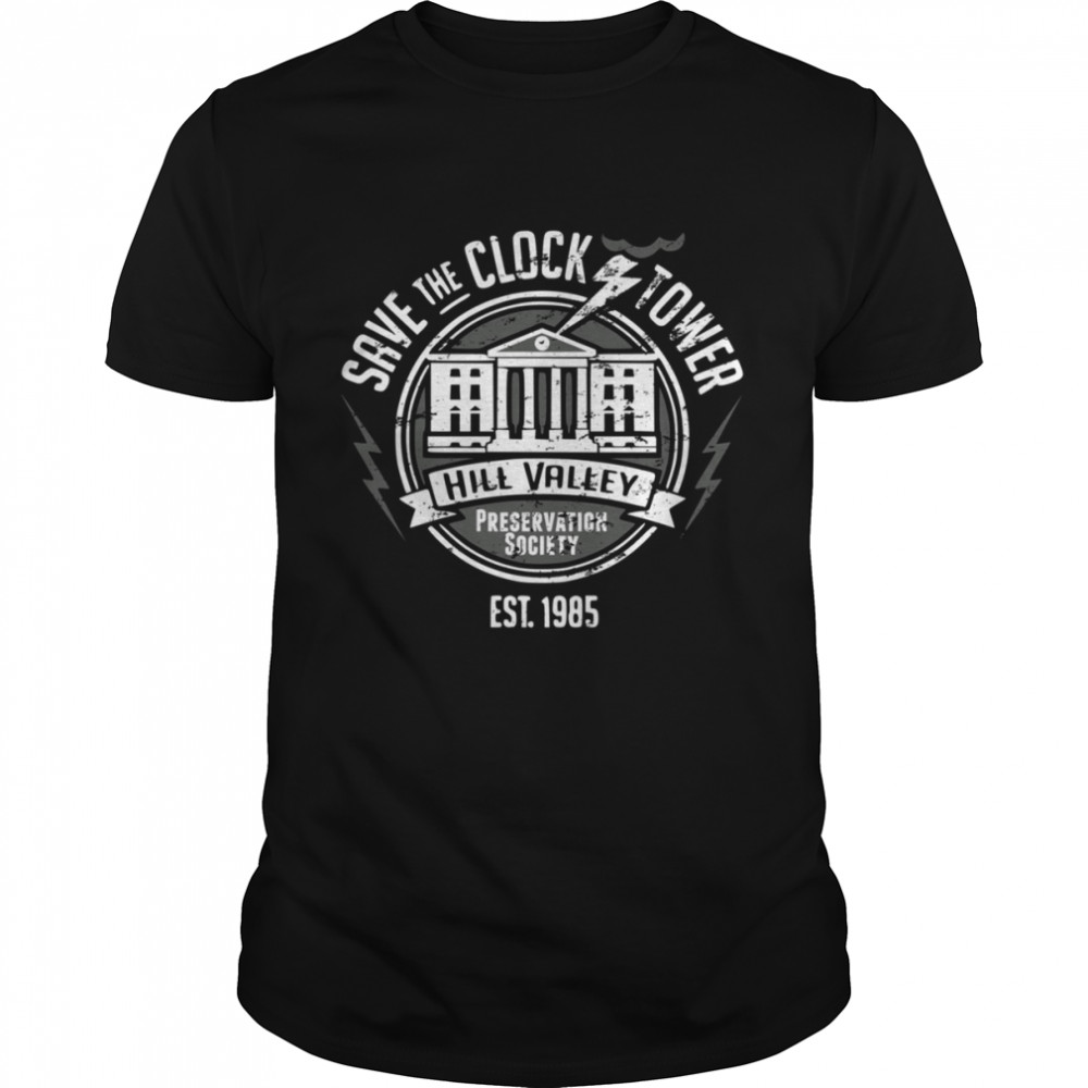 Save The Clock Tower Hill Valley 1985 Michael J. Fox shirt Classic Men's T-shirt