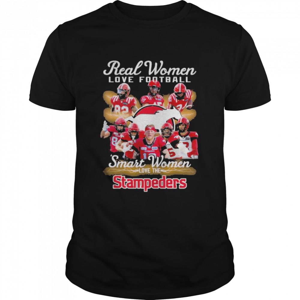 2022 real Women love Hockey smart Women love the Calgary Stampeders 2022 signatures shirt Classic Men's T-shirt