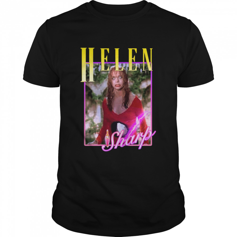 Helen Sharps Tribute Death Becomes Her shirt
