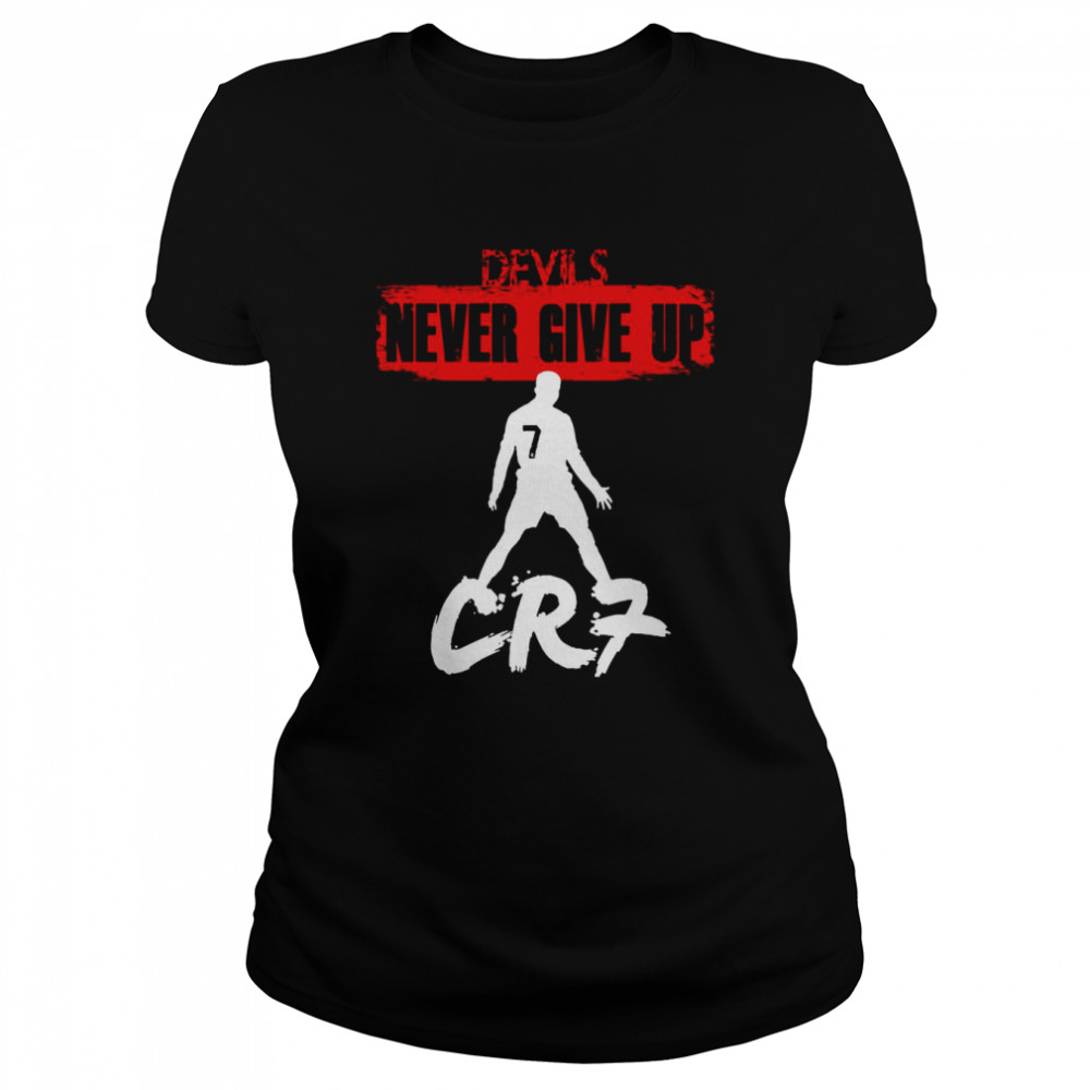 Never Give Up Devils Manchester Utd shirt Classic Women's T-shirt