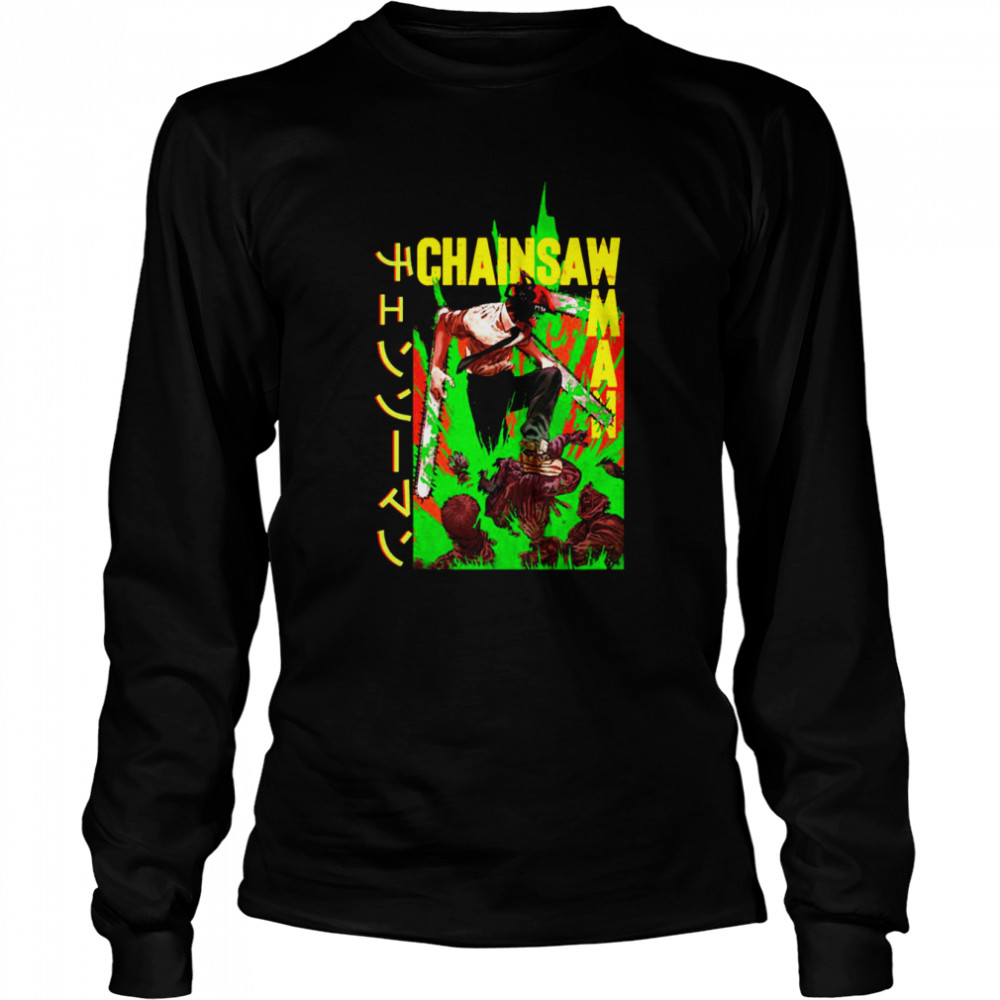 Strong Energy Chainsaw Man Brutal shirt Long Sleeved T-shirt