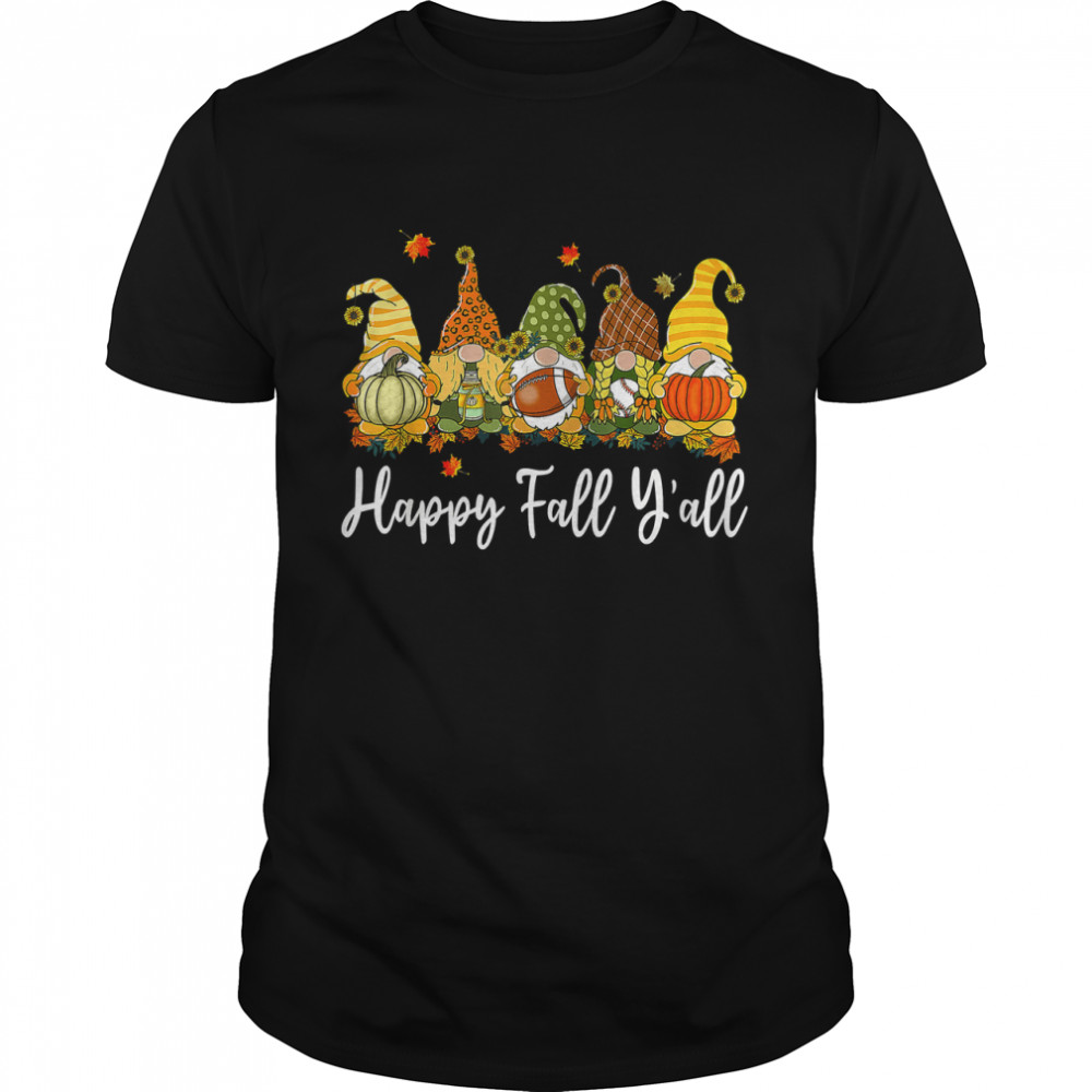 It's Fall Y'all Cute Gnome Pumpkin Autumn Thanksgiving T-Shirt