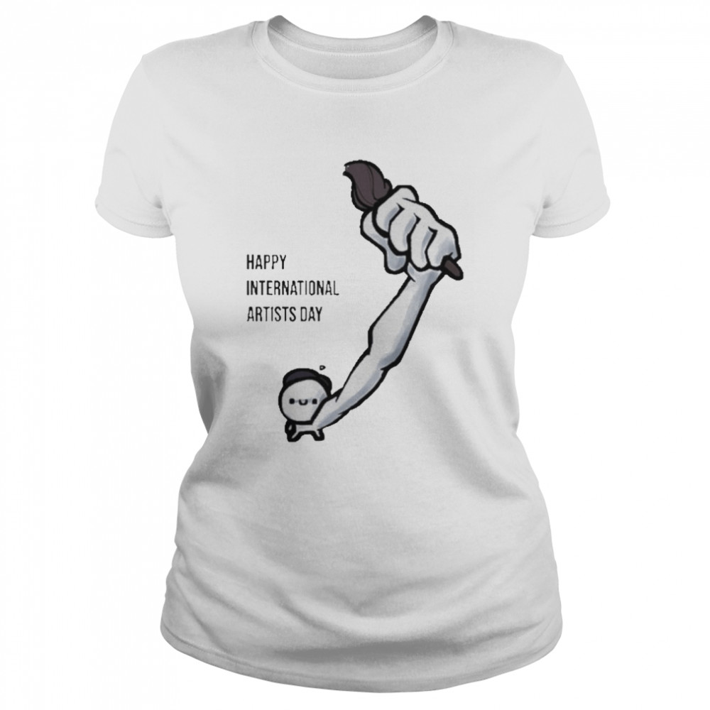 Happy international artists day t-shirt Classic Women's T-shirt